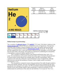 Helium isotopes in geochronology He is a product of radioactive