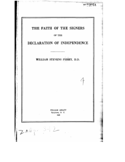THE FAITH OF THE SIGNERS DECLARATION OF INDEPENDENCE