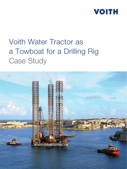 Voith Water Tractor as a Towboat for a Drilling Rig Case Study