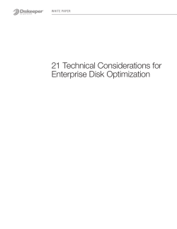 21 Technical Considerations for Enterprise Disk Optimization