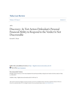Discovery--In Tort Action Defendant`s Personal Financial Ability to