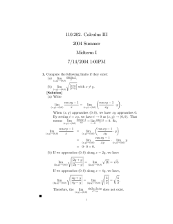 110.202. Calculus III 2004 Summer Midterm I 7/14/2004 1:00PM