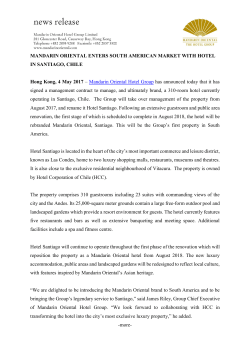 Mandarin Oriental Enters South American Market With Hotel In