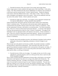 1. Describe the structure of the court system of your country and its