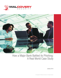 How a Major Bank Battled its Phishing: A Real World Case Study