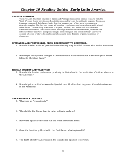 Chapter 19 Reading Guide: Early Latin America