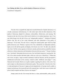 Law Making, the Rule of Law, and the Quality of Democracy in