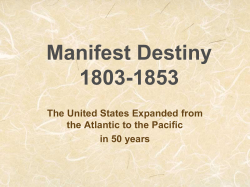 Manifest Destiny 1803-1853