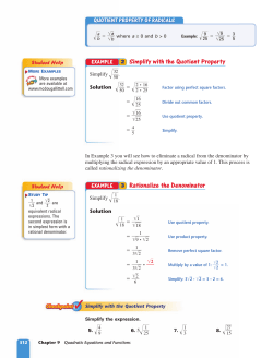 2 Simplify with the Quotient Property 3 Rationalize the Denominator