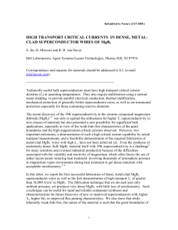 HIGH TRANSPORT CRITICAL CURRENTS IN DENSE, METAL