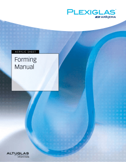 Plexiglas&reg; Forming Manual - Plexiglas&reg; acrylic sheet and