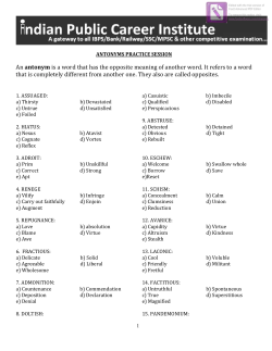 antonym is a word that has the opposite meaning