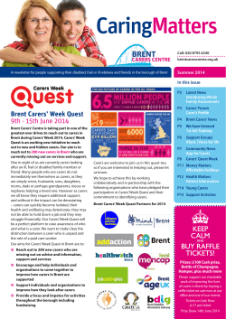 Summer 2014 edition - Brent Carers Centre