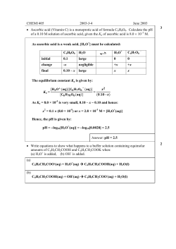 CHEM1405 2003-J-4 June 2003 &bull; Ascorbic acid (Vitamin C) is a