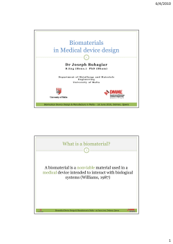 Biomaterials in Medical device Design
