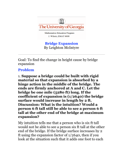 Bridge Expansion By Leighton McIntyre Goal: To find the change in