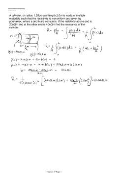 A cylinder, or radius 1.25cm and length 2.0m is made of multiple