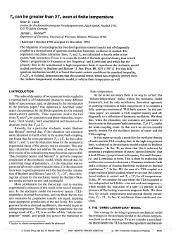 T2 can be greater than 2 T1 even at finite temperature