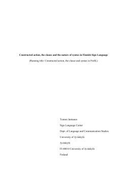 Constructed action, the clause and the nature of syntax in Finnish