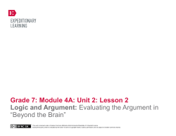 Grade 7: Module 4A: Unit 2: Lesson 2 Logic and Argument
