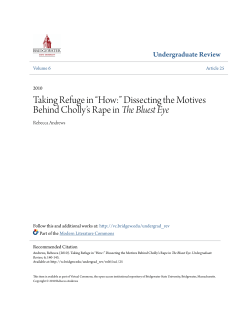Taking Refuge in &ldquo;How:&rdquo; Dissecting the Motives Behind Cholly`s