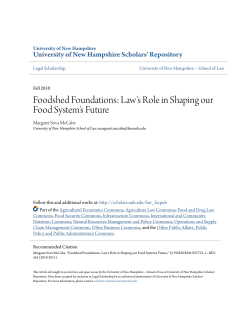 Foodshed Foundations: Law`s Role in Shaping our Food System`s