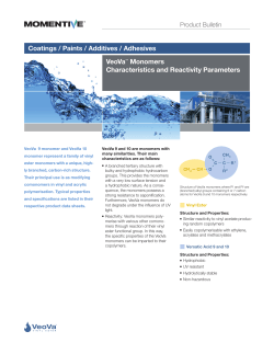 VeoVa&trade; Monomers Characteristics and Reactivity Parameters