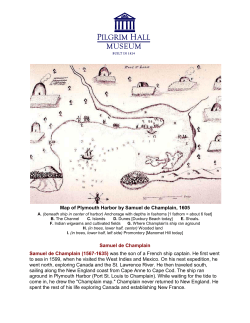 Map of Plymouth Harbor by Samuel de Champlain, 1605 Samuel de