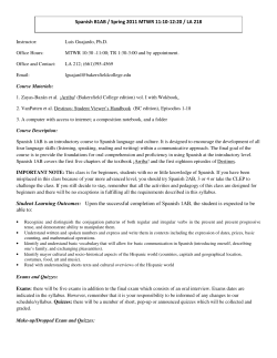 Upon the successful completion of Spanish 1AB, the student is