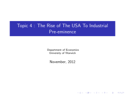 Topic 4 : The Rise of The USA To Industrial Pre