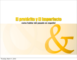 El pret&eacute;rito y El imperfecto