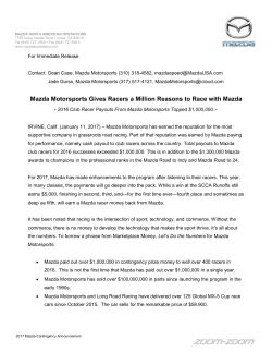 Mazda Motorsports Gives Racers a Million Reasons