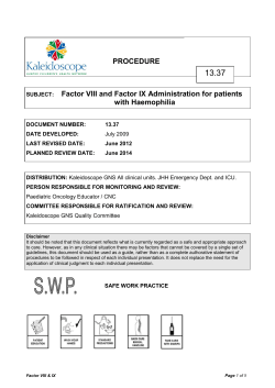 Factor VIII and Factor IX Administration for Patients