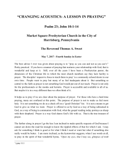 changing acoustics: a lesson in praying