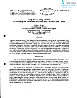 Many Risks, Many Models: , Addressing the Variaty of