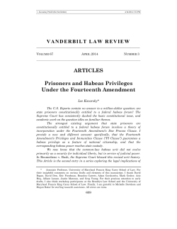 Prisoners and Habeas Privileges Under the Fourteenth Amendment