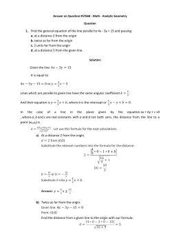 1. Find the general equation of the line parallel to 4x