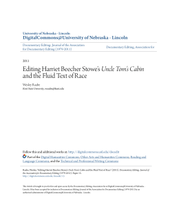 Editing Harriet Beecher Stowe`s Uncle Tom`s Cabin and the