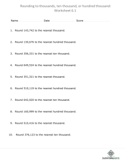 Rounding to thousands, ten thousand, or hundred