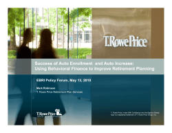 Success of Auto Enrollment and Auto Increase: Using Behavioral