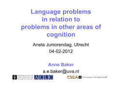 Language problems in relation to problems in other areas of cognition