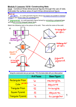 # of Faces Base Figure Rectangular Prism Cube Triangular Prism