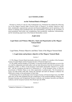 Act CXXXIX of 2013 on the National Bank of Hungary PART ONE