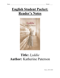 English Student Packet: Reader`s Notes Title: Lyddie Author