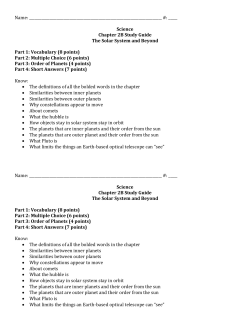 Name: #: _____ Science Chapter 2B Study Guide The Sol