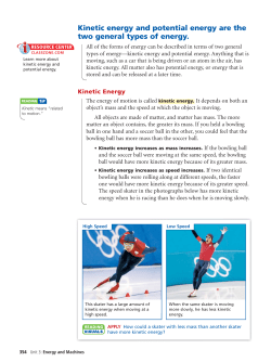 Kinetic energy and potential energy are the two general