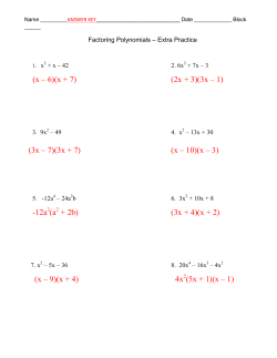 (x &ndash; 6)(x + 7) (2x + 3)(3x &ndash; 1) (3x &ndash; 7)(3x + 7) (x &ndash; 10)(x &ndash; 3)