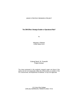 The CNN Effect: Strategic Enabler or Operational Risk?