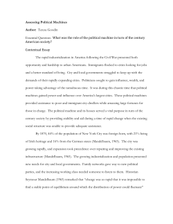 Assessing Political Machines Author: Teresa Goodin Essential