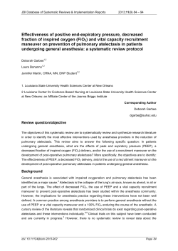 Effectiveness of positive end-expiratory pressure, decreased fraction